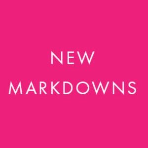 NEW YEAR.  NEW MARKDOWNS